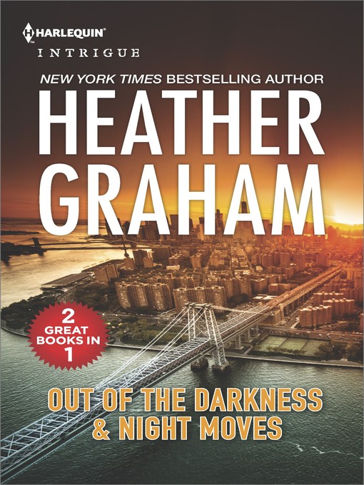 Title details for Out of the Darkness & Night Moves by Heather Graham - Wait list